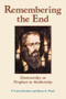 Remembering The End (Dostoevsky As Prophet To Modernity) by P. Travis Kroeker, Bruce Ward, 9780813366081