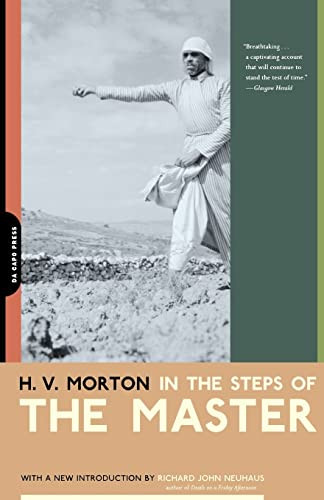 In The Steps Of The Master by H.v. Morton, 9780306810817