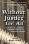 Without Justice For All (The New Liberalism And Our Retreat From Racial Equality) by Adolph Reed Jr., 9780813320519