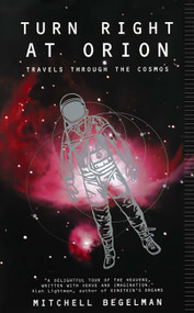 Turn Right At Orion by Mitchell Begelman, 9780738205175