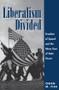 Liberalism Divided (Freedom Of Speech And The Many Uses Of State Power) by Owen Fiss, 9780813324852
