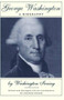 George Washington (A Biography) by Washington Irving, 9780306805936