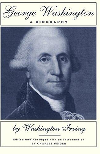 George Washington (A Biography) by Washington Irving, 9780306805936