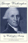 George Washington (A Biography) by Washington Irving, 9780306805936