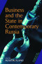 Business And State In Contemporary Russia by Peter Rutland, 9780813336565