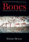 Bones (Discovering the First Americans) by Elaine Dewar, 9780786713776