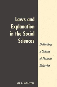 Laws And Explanation In The Social Sciences - 9780813336480 by Lee C Mcintyre, 9780813336480