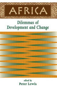 Africa (Dilemmas Of Development And Change) by Peter Lewis, 9780813327556