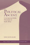 Political Ascent (Contemporary Islamic Movements In North Africa) by Emad Eldin Shahin, 9780813336176