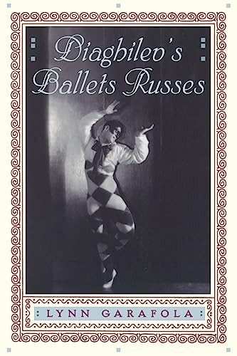 Diaghilev's Ballets Russes by Lynn Garafola, 9780306808784