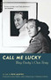 Call Me Lucky (Bing Crosby's Own Story) by Bing Crosby, Pete Martin, 9780306810879
