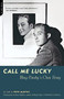 Call Me Lucky (Bing Crosby's Own Story) by Bing Crosby, Pete Martin, 9780306810879