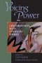 Voicing Power (Conversations With Visionary Women) by Gail Hanlon, 9780813332048