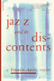 Jazz And Its Discontents (A Francis Davis Reader) by Francis Davis, 9780306810558