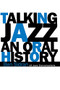 Talking Jazz (An Oral History) by Ben Sidran, 9780306806131