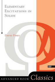 Elementary Excitations In Solids by David Pines, 9780738201153