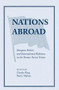 Nations Abroad (Diaspora Politics And International Relations In The Former Soviet Union) by Charles King, 9780813337388