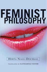 Feminist Philosophy by Herta Nagl-Docekal, Katharina "Vester, 9780813365718