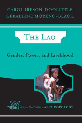 The Lao (Gender, Power, and Livelihood) by Carol Ireson-Doolittle, Geraldine Moreno-Black, 9780813340630