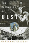 The Catholics Of Ulster by Marianne Elliott, 9780465019045