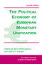 The Political Economy Of European Monetary Unification by Barry Eichengreen, Jeffry A Frieden, 9780813397610