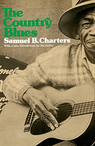 The Country Blues by Samuel Charters, 9780306800146