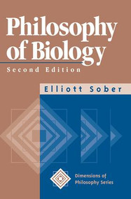Philosophy Of Biology - 9780813391267 by Elliott Sober, 9780813391267