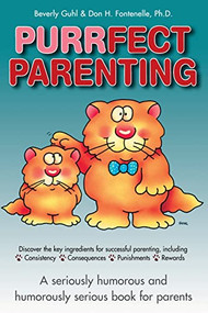 Purrfect Parenting by Don H. Fontenelle, Beverly Guhl, 9781555612481