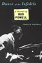 Dance Of The Infidels (A Portrait Of Bud Powell) by Francis Paudras, 9780306808166