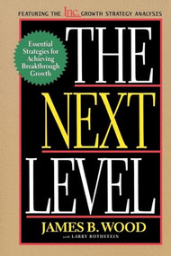 The Next Level by James B. Wood, 9780738201597