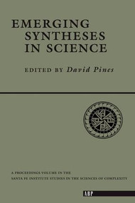 Emerging Syntheses In Science - 9780201156867 by David Pines, 9780201156867