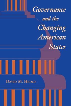 Governance And The Changing American States by David Hedge, 9780813331942