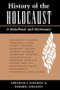 History Of The Holocaust (A Handbook And Dictionary) by Abraham Edelheit, 9780813322407