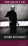 The Legacy Of Mark Rothko by Lee Seldes, 9780306807251