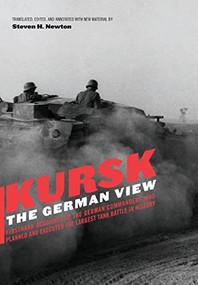 Kursk (The German View) by Steven H. Newton, 9780306811500