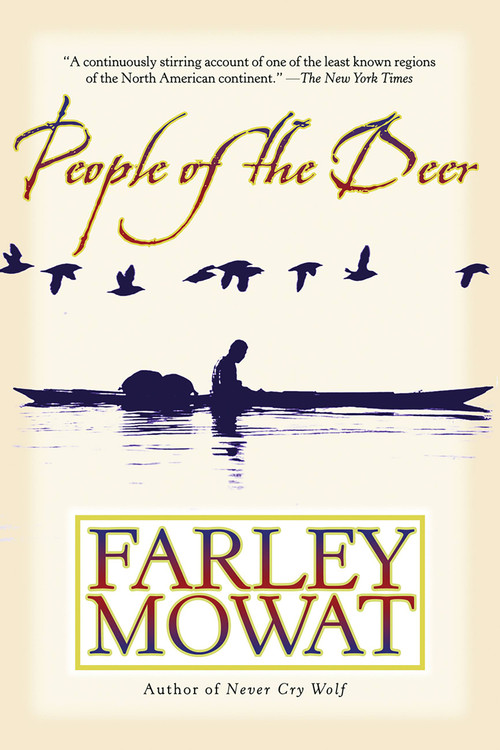 People of the Deer by Farley Mowat, 9780786714780
