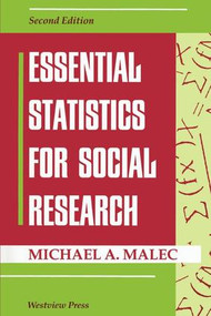 Essential Statistics For Social Research - 9780813315560 by Michael Malec, 9780813315560
