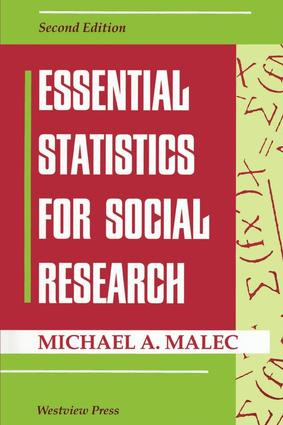 Essential Statistics For Social Research - 9780813315560 by Michael Malec, 9780813315560