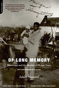 Of Long Memory (Mississippi And The Murder Of Medgar Evers) by Adam Nossiter, 9780306811623