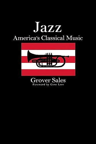 Jazz (America's Classical Music) by Grover Sales, 9780306804915