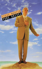 Pure Drivel by Steve Martin, 9780786864676