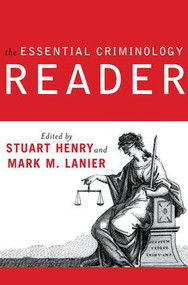 The Essential Criminology Reader by Stuart Henry, 9780813343198