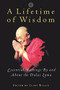 A Lifetime of Wisdom (Essential Writings By and About the Dalai Lama) by Clint Willis, 9781569245736
