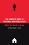 The Complete Guide To Personal And Home Safety (What You Need To Know) by Robert Snow, 9780738207865