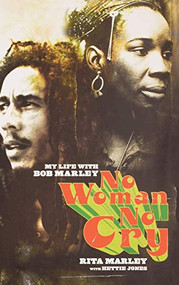 No Woman No Cry (My Life with Bob Marley) - 9780786868674 by Rita Marley, Hettie Jones, 9780786868674