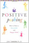 Positive Pushing (How to Raise a Successful and Happy Child) by James Taylor, 9780786868773