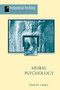 Moral Psychology by Daniel K Lapsley, 9780813330334