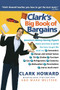 Clark's Big Book of Bargains (Clark Howard Teaches You How to Get the Best Deals) by Clark Howard, Mark Meltzer, 9780786887781