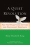 A Quiet Revolution (The First Palestinian Intifada and Nonviolent Resistance) by Mary Elizabeth King, Jimmy Carter, 9781560258025