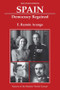 Spain (Democracy Regained, Second Edition) by E. Ramon Arango, 9780813329154